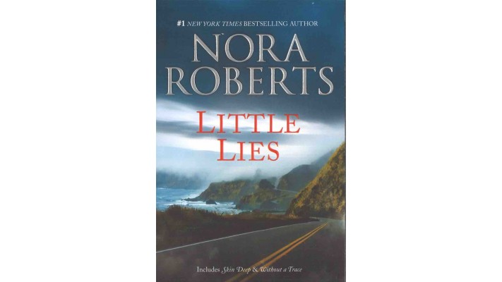 LITTLE LIES - NORA ROBERTS